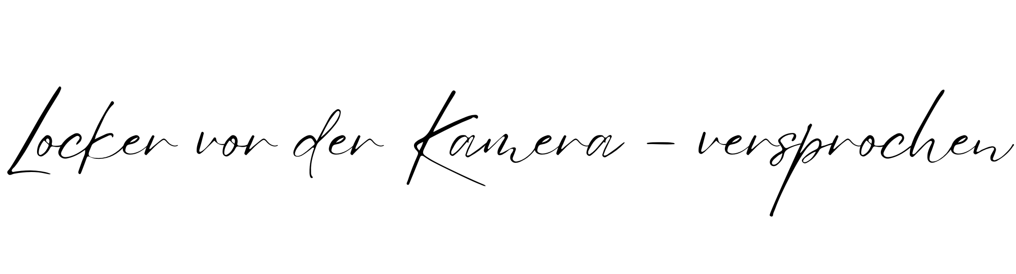 Locker vor der Kamera - versprochen