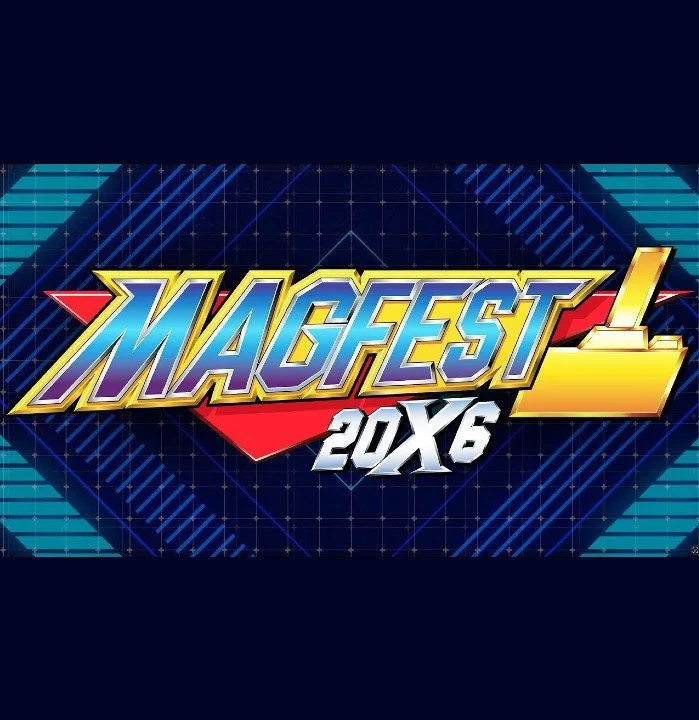 Magfest and More!