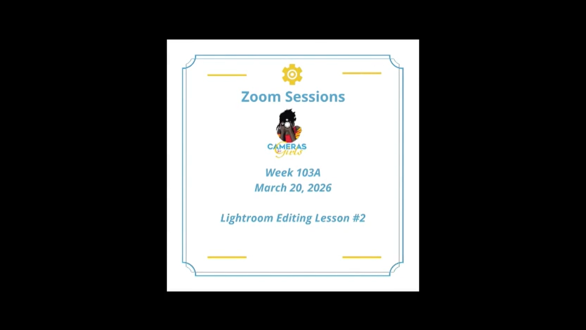 Zoom session schedule for March 20, 2026, focusing on Lightroom editing, presented by Cameras Girls.