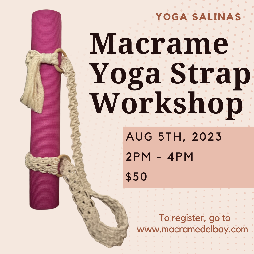 Yoga Mat Strap Workshop @ Yoga Salinas