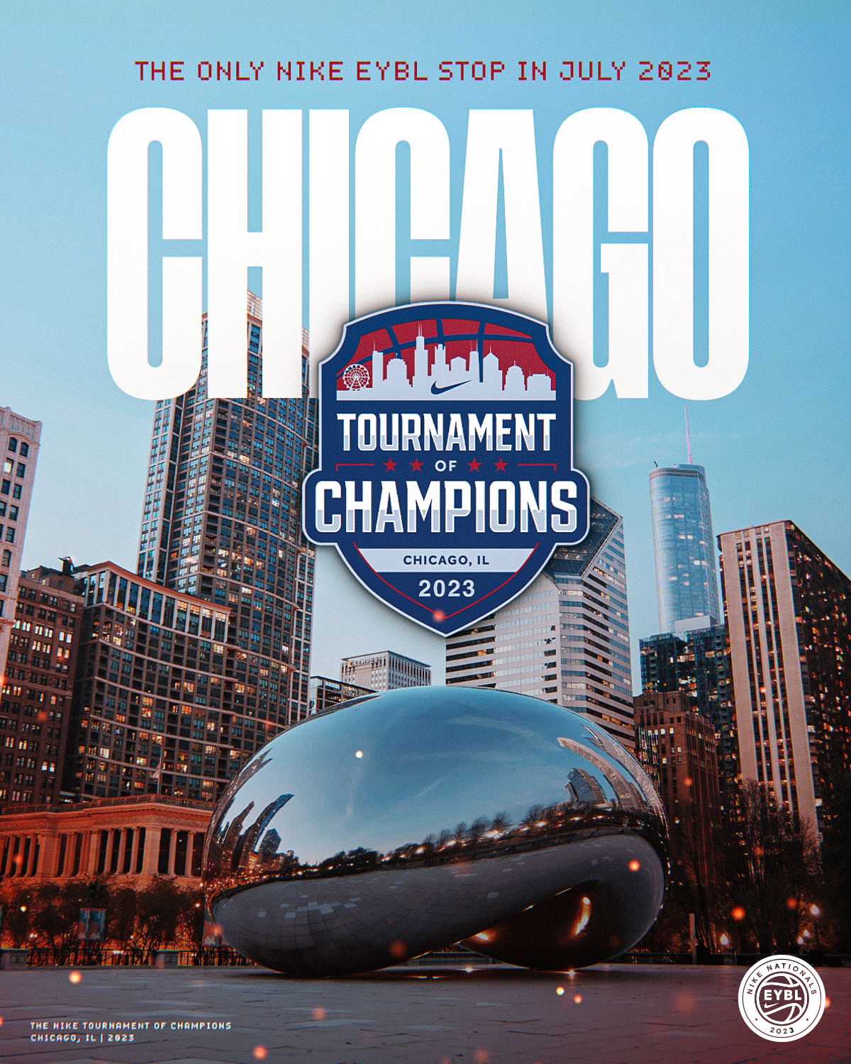 Image of Chicago skyline with the Bean sculpture in the foreground, promoting the Nike EYBL 2023 tournament of champions in Chicago, Illinois.