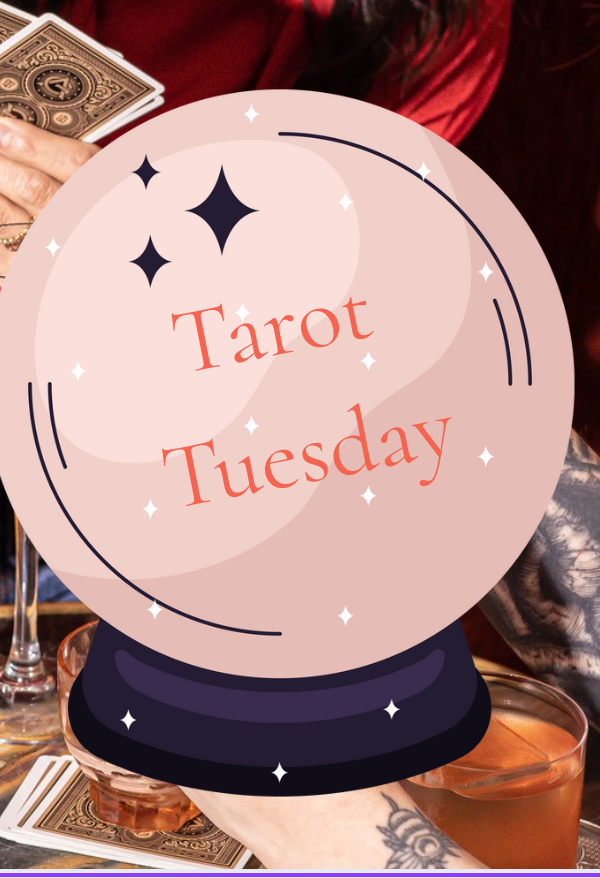 Tarot Tuesday