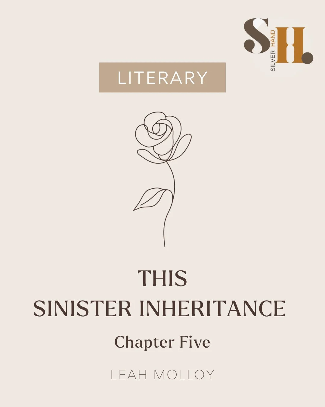 Fiction: “This Sinister Inheritance: Chapter 5”