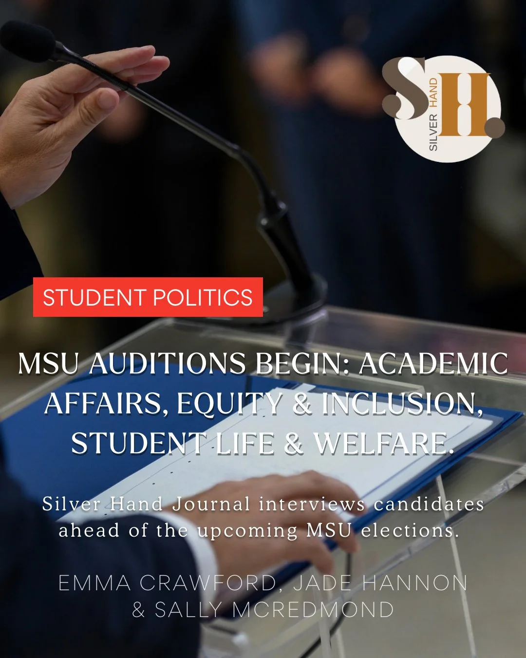 MSU Auditions Begin: Academic Affairs, Equity &amp; Inclusion, Student Life, &amp; Welfare&nbsp;&nbsp;