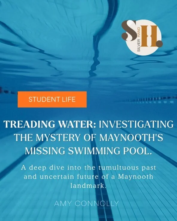 Treading Water: Investigating the Mystery of Maynooth’s Missing Swimming Pool