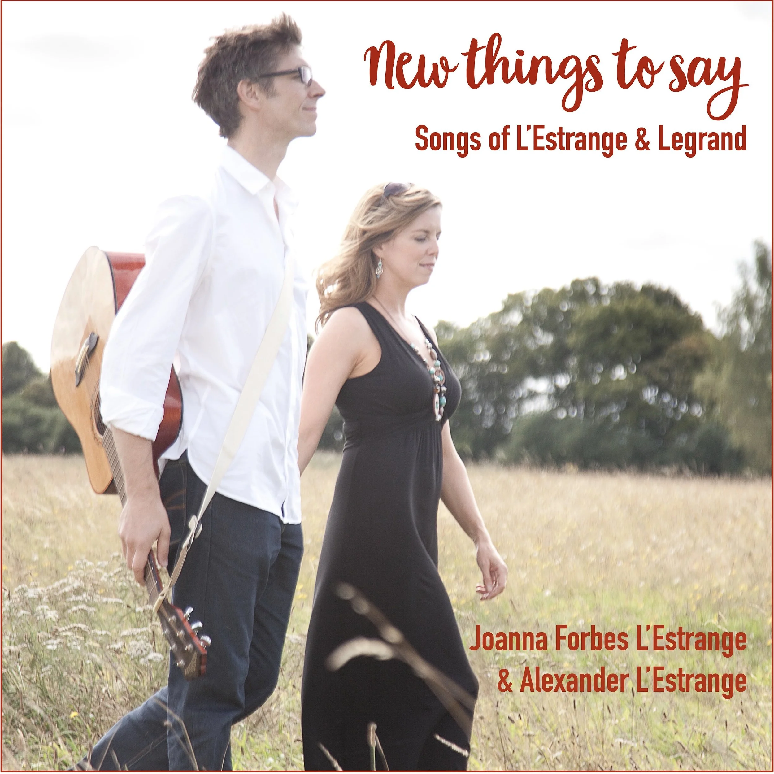 'New Things to Say: Songs of L'Estrange & Legrand' by L'Estranges in the Night