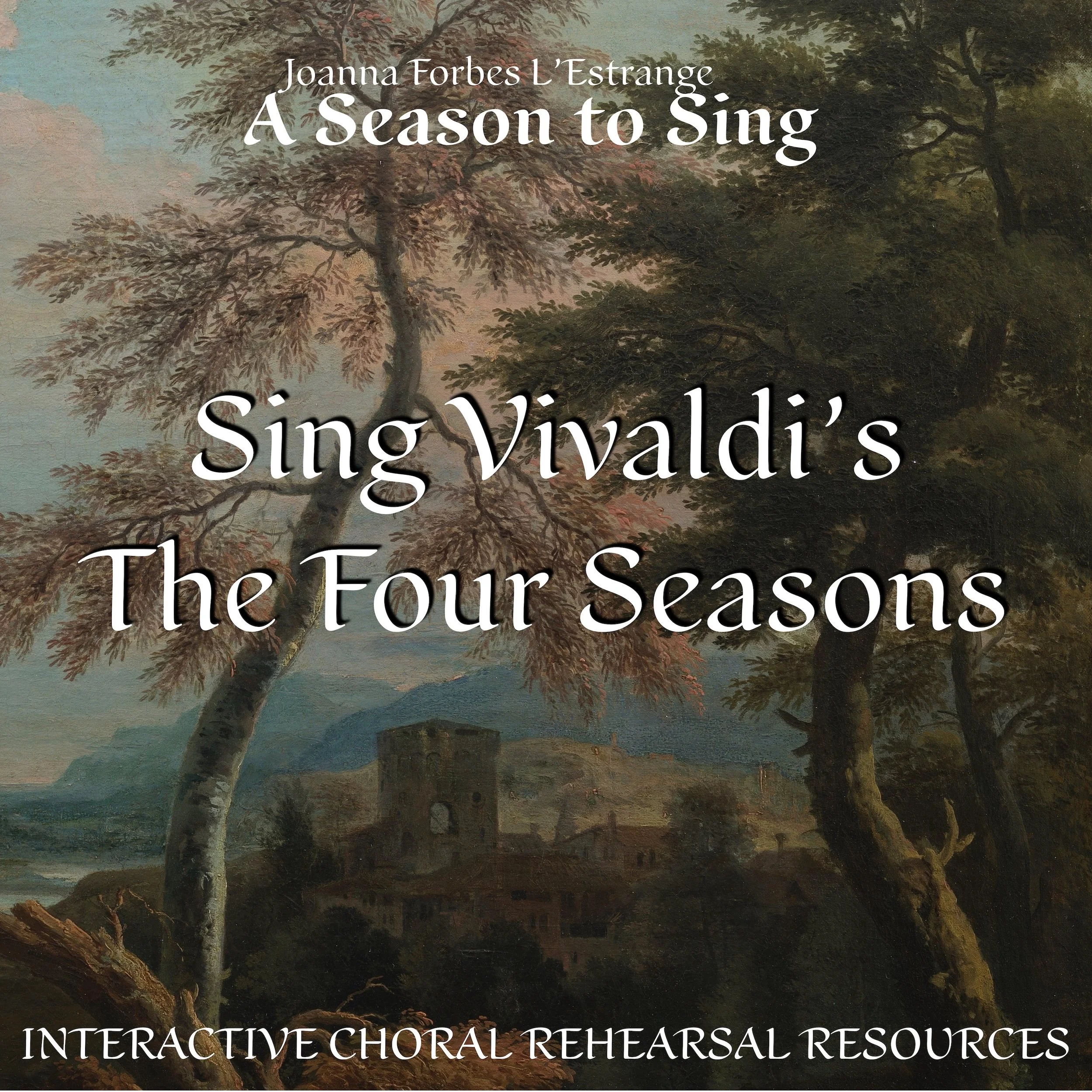 A Season to Sing by Joanna Forbes L'Estrange -  interactive choral rehearsal resources