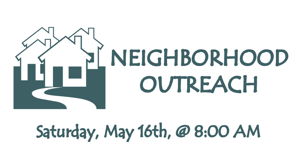 Neighborhood Outreach May 16.png
