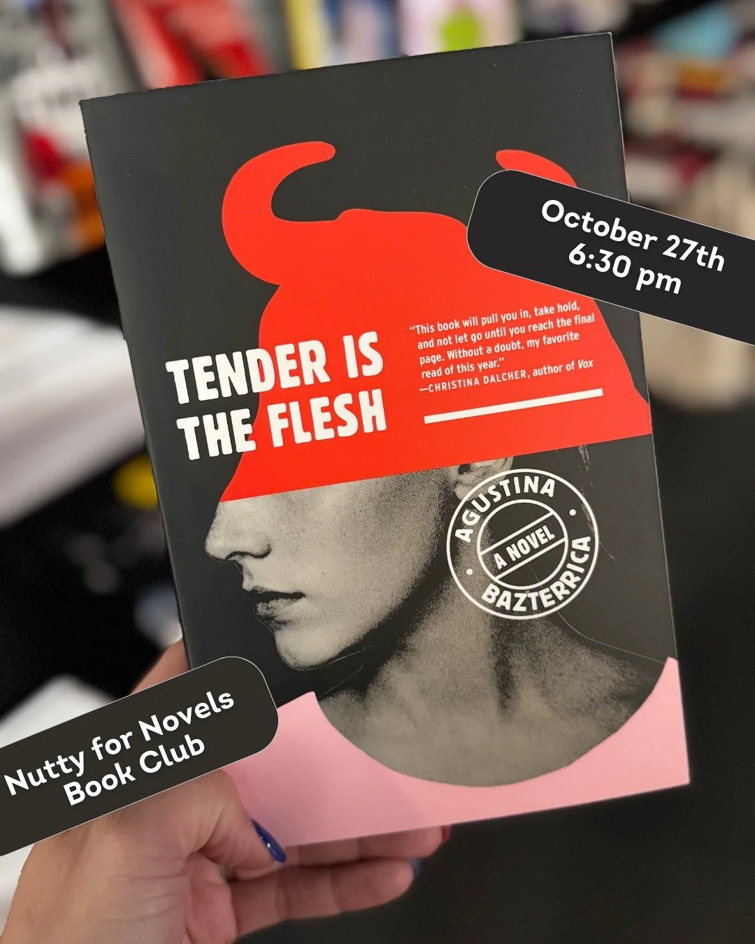 Book club is on pause for September. We&rsquo;re back October 27 at 6:30pm with Tender is the Flesh written by Agustina Bazterrica &mdash; this one is an unsettling and a bit stomach-turning exploration of humanity and morality that will make for a p