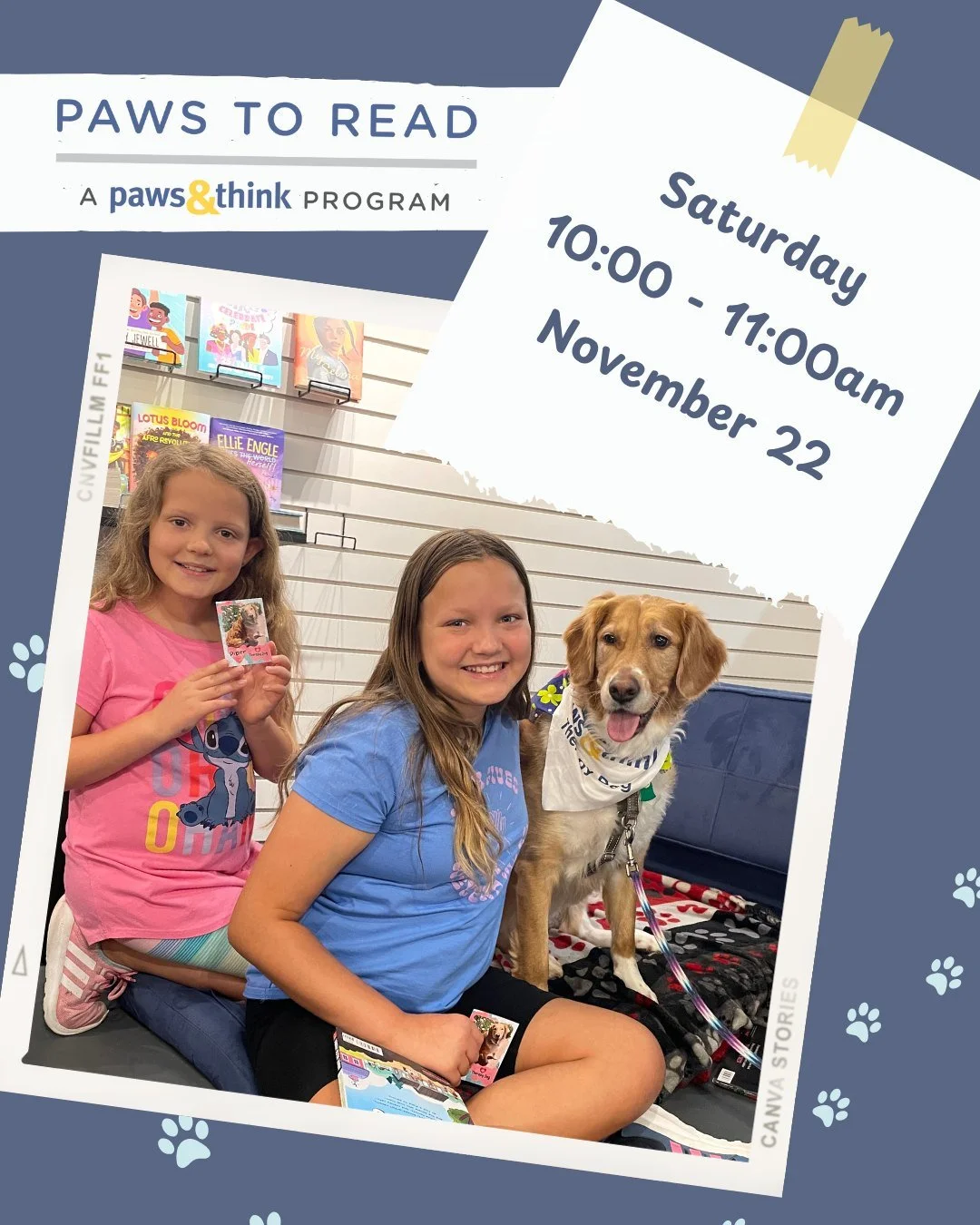 Saturday, November 22nd | 10-11am

🐾 Join us  during Paws to Read &mdash; a supportive space for readers of all levels to practice their reading skills or just hanging out with our furry friend. 

You just can drop by or sign up for a spot online to