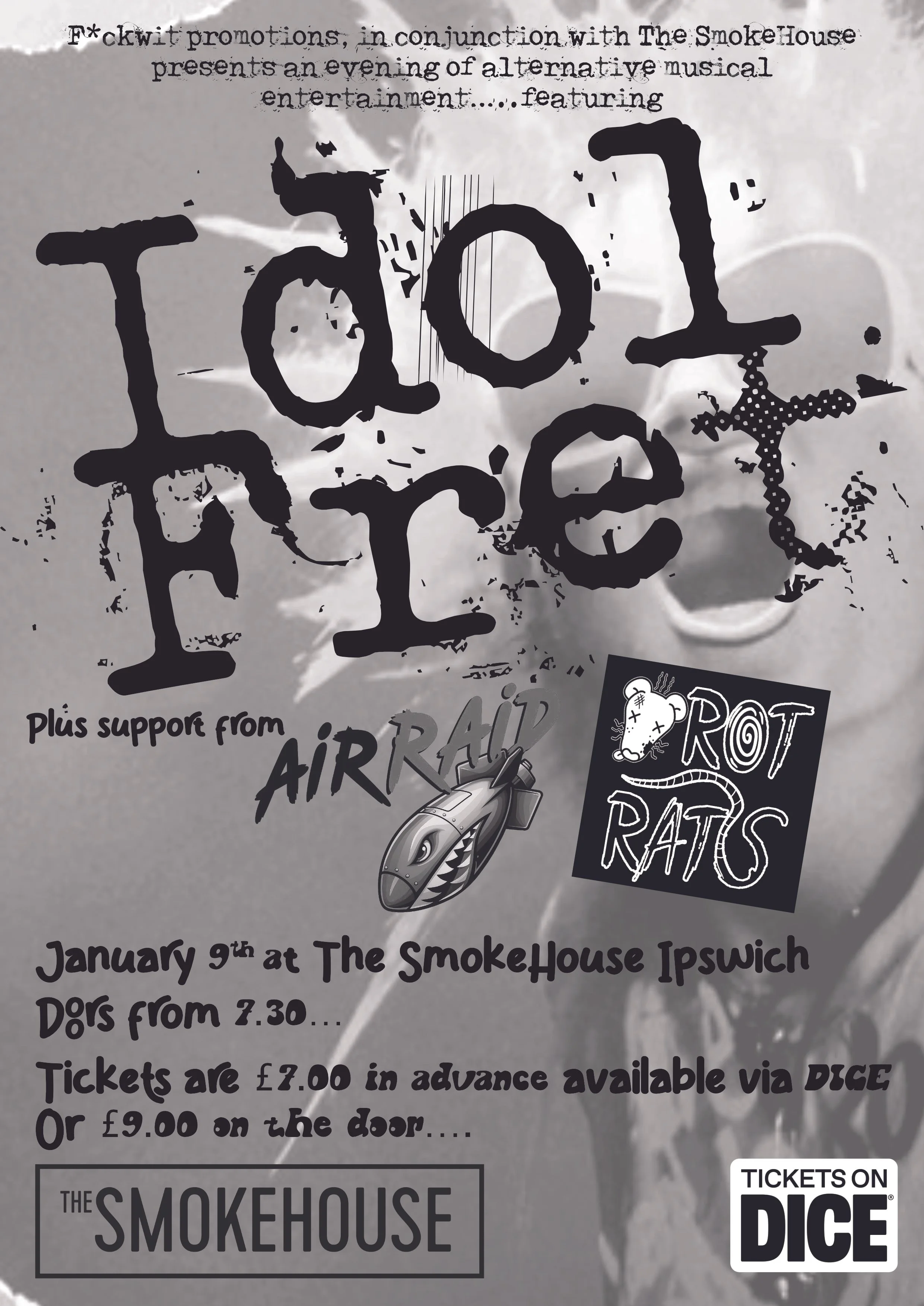 IDOL FRET / Air Raid / Rot Rats