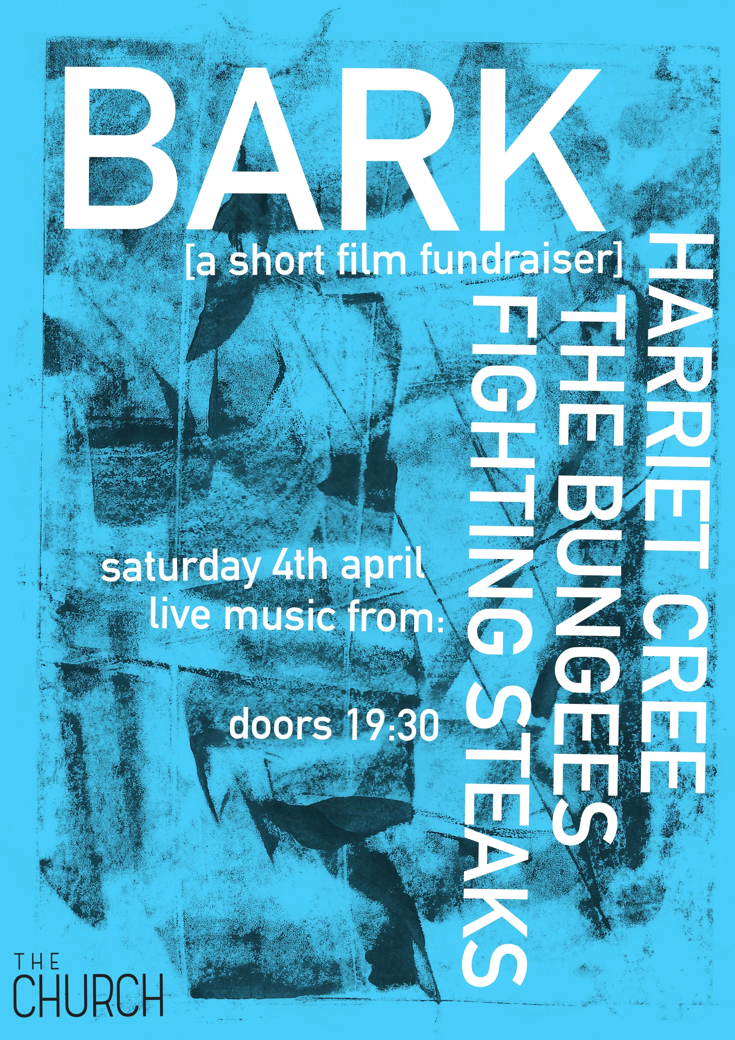 Bark: The Bungees / Fighting Steaks / Harriet Cree
