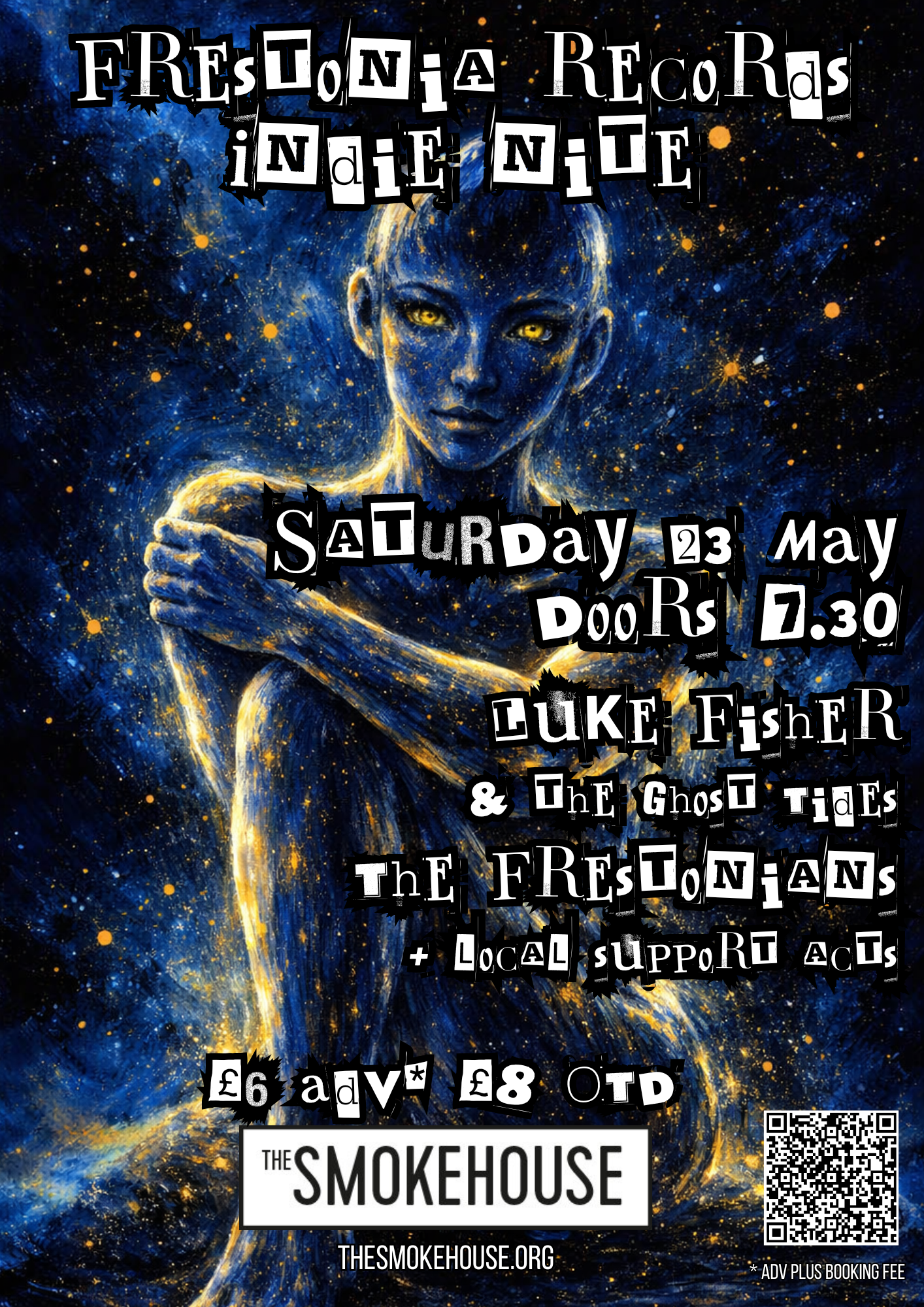 Luke Fisher &amp; The Ghost Tides / The Frestonians / Ross Stewart