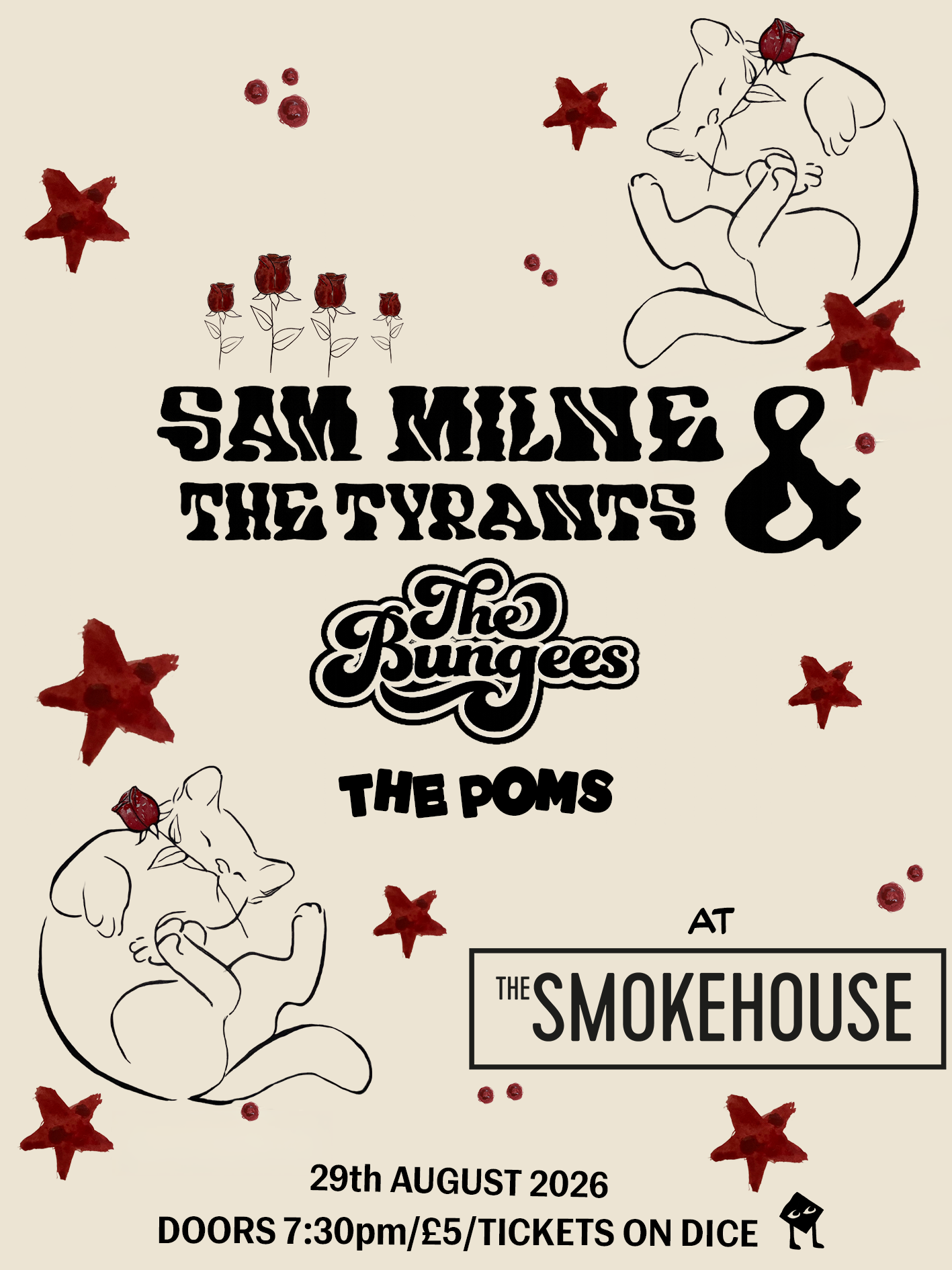 Sam Milne &amp; The Tyrants / The Bungees / The Poms