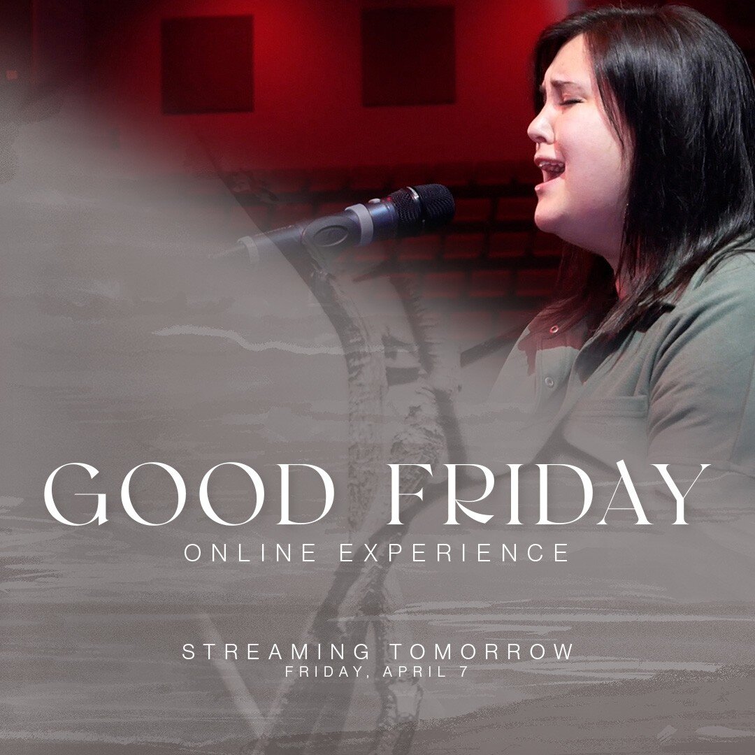 Join us online tomorrow as we reflect on the cross with scripture reading, worship, and communion.

Streaming all day on our YouTube Channel and Facebook Page. #linkinbio