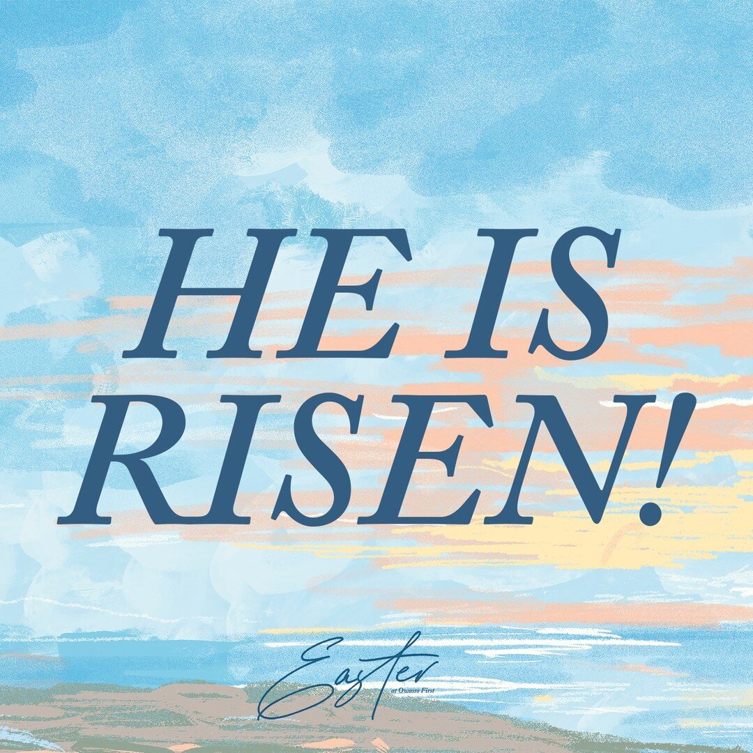 He is Risen!