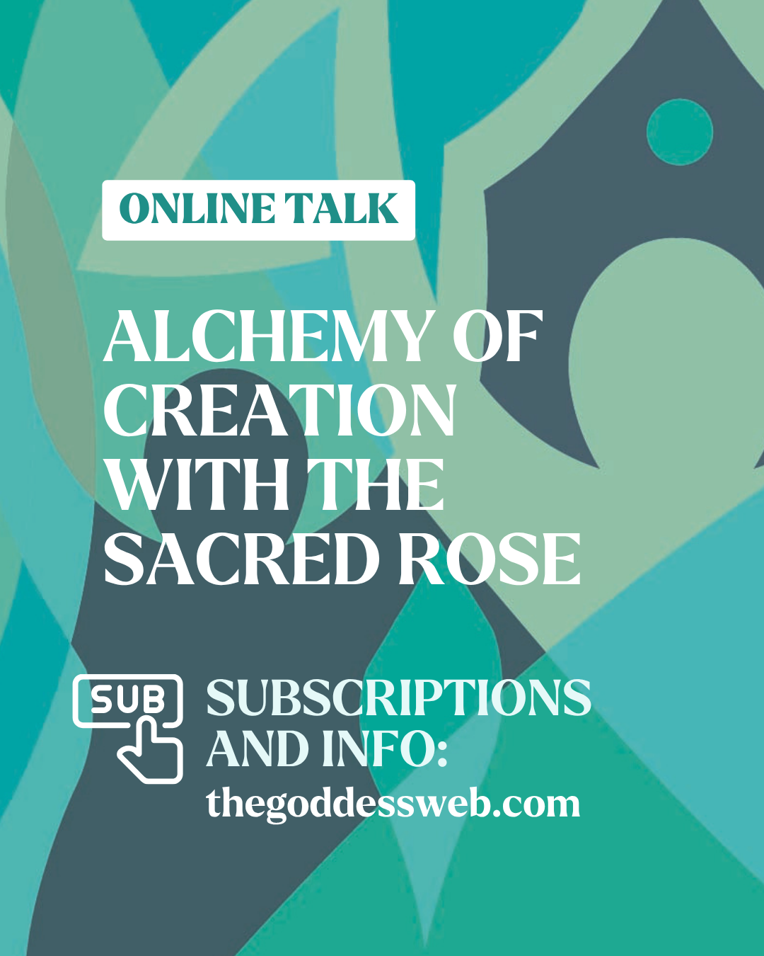 Alchemy of Creation with the Sacred Rose online talk