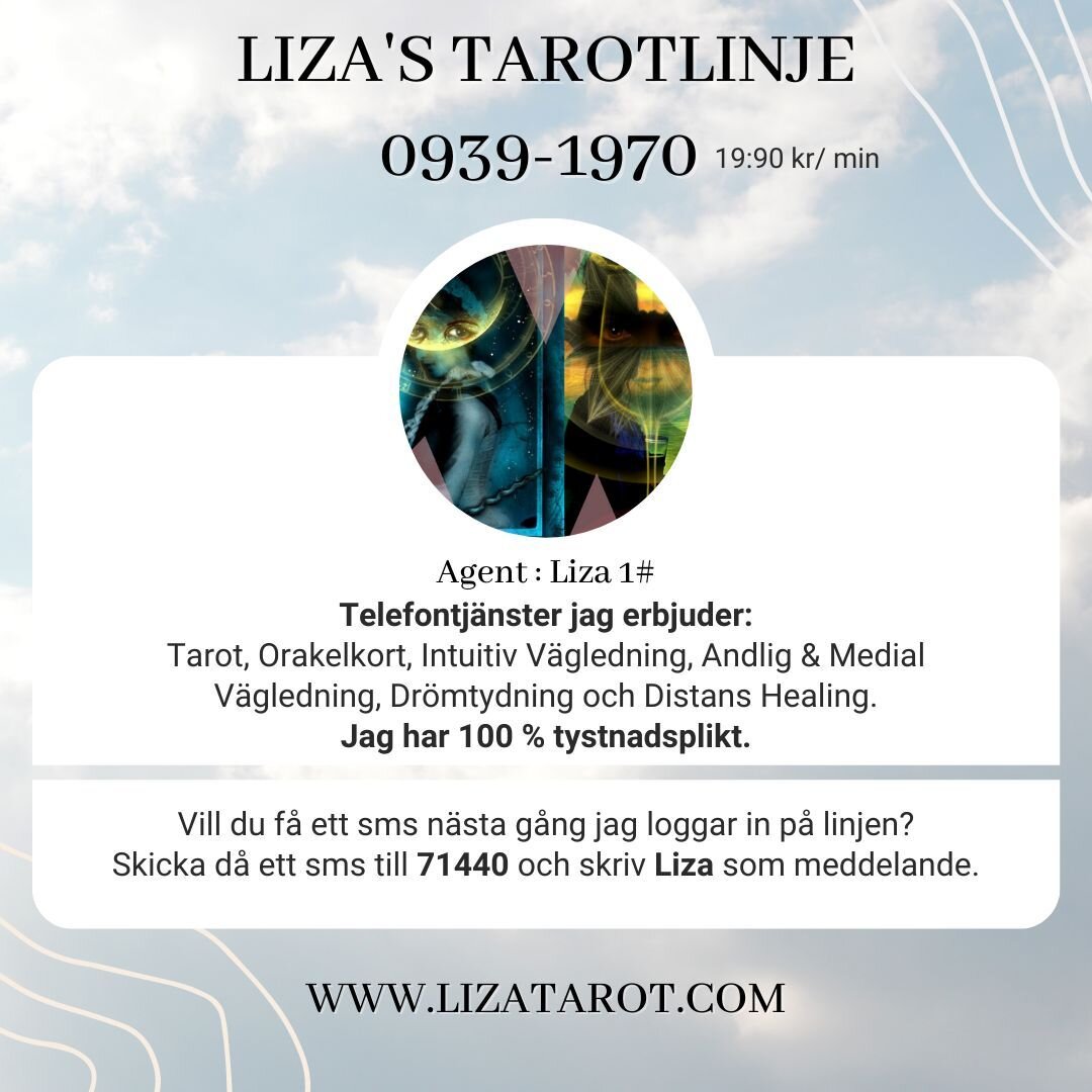 Vill du veta n&auml;r Liza finns inloggad eller s&ouml;ka henne f&ouml;r samtal? ⁠

Skicka d&aring; ett sms till 71440 och skriv Liza som meddelande.⁠
⁠
Kram Liza ⁠
⁠
⁠https://www.lizatarot.com/tarotlinje/vagledare/vagledare-liza-1/
⁠
#liza #lizataro