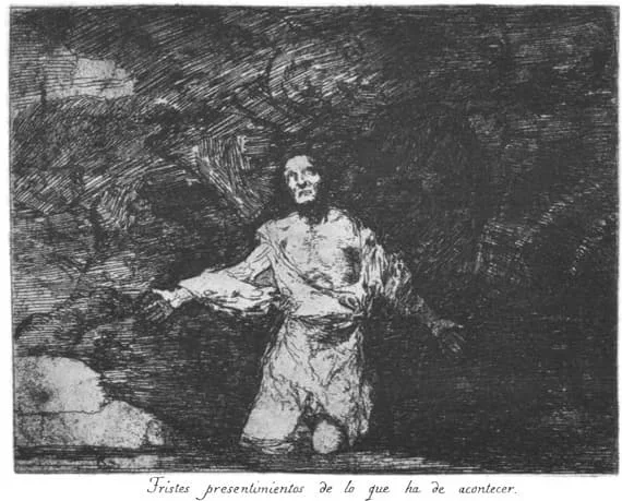 Goya, Sad Presentiments of What Must Come to Pass (Plate 1)
