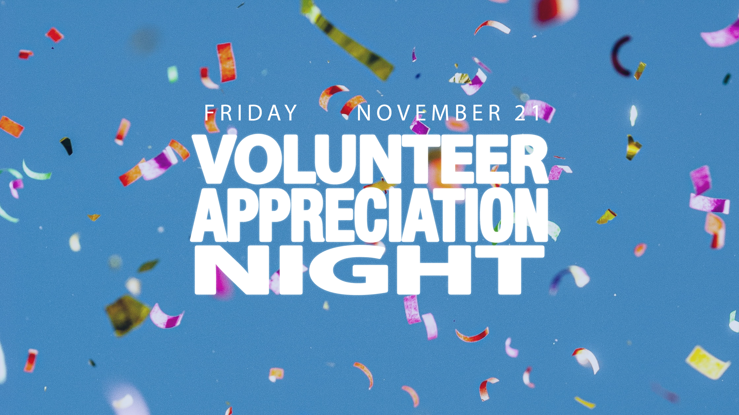 Volunteer Appreciation Night