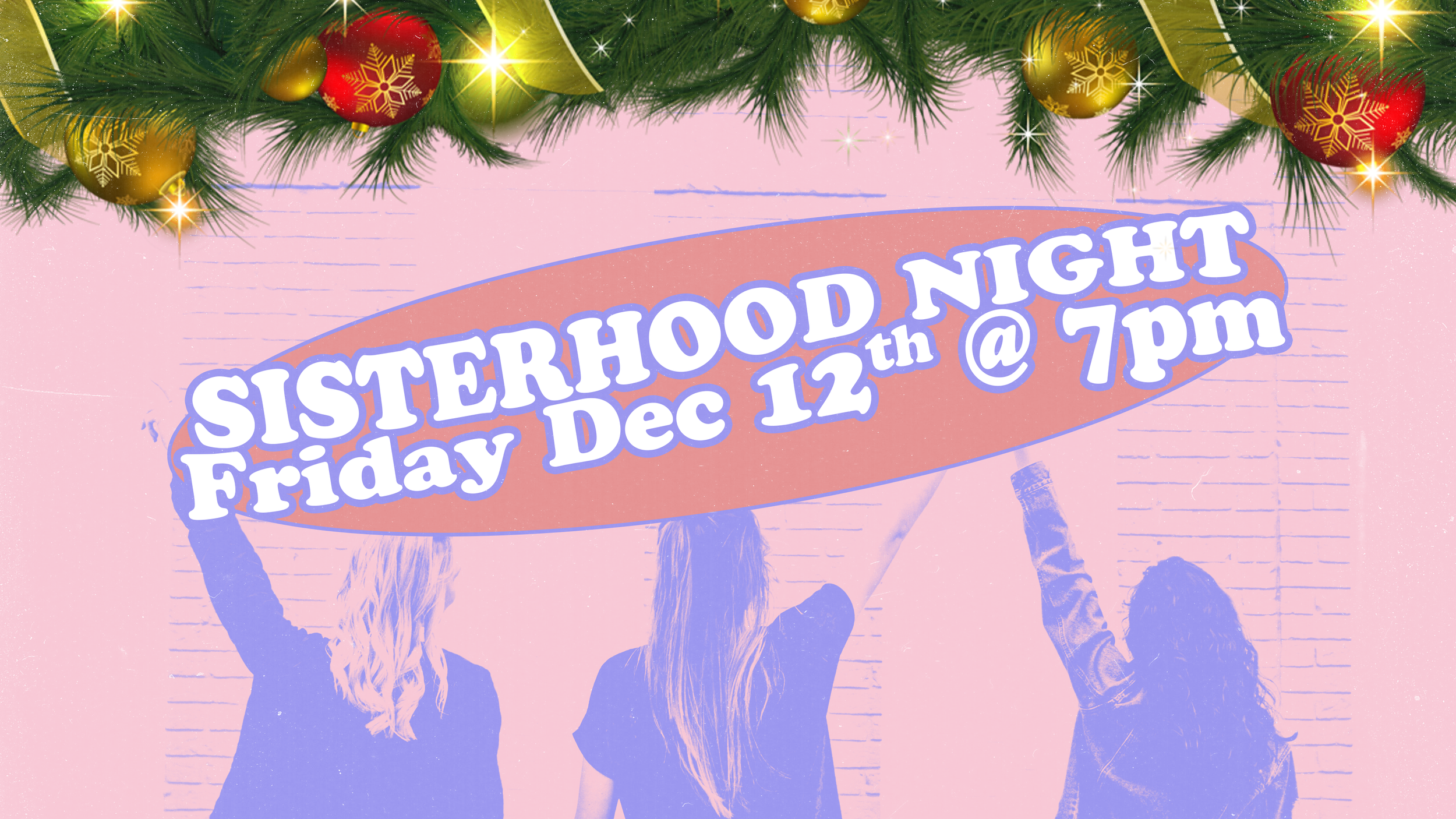 Sisterhood Night