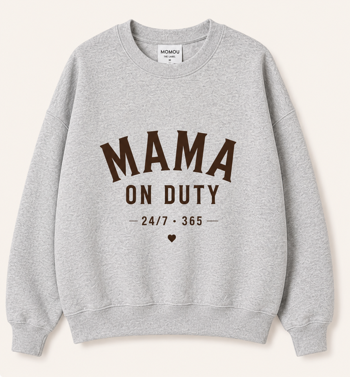 Mama On Duty Sweatshirt