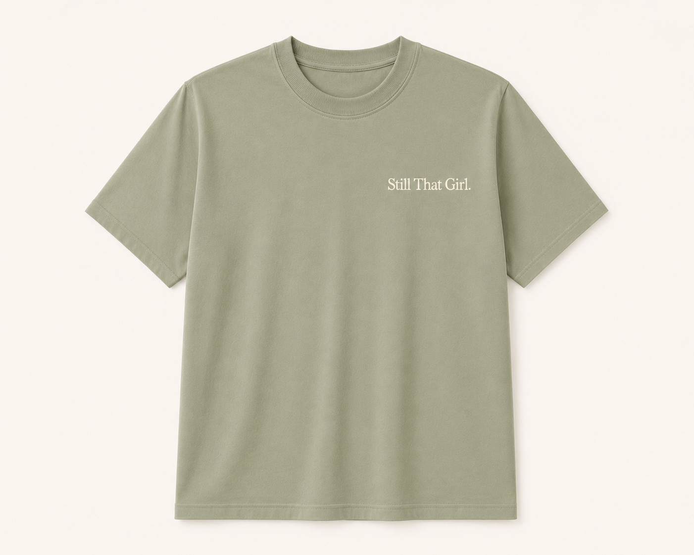 Still That Girl T-Shirt