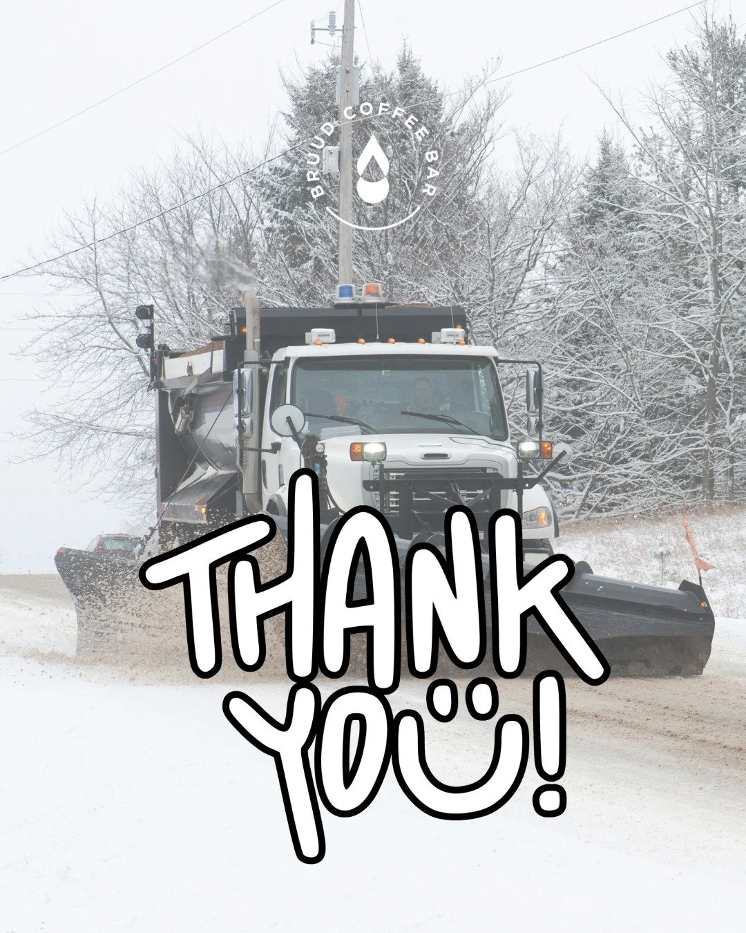 What a winter it has been so far...and sorry to say, but there's more to come. 🥶

Instead of getting impatient or annoyed when you're stuck behind a plow, think of yourself as a VIP and the path is getting cleared just for you. How lucky &amp; bless