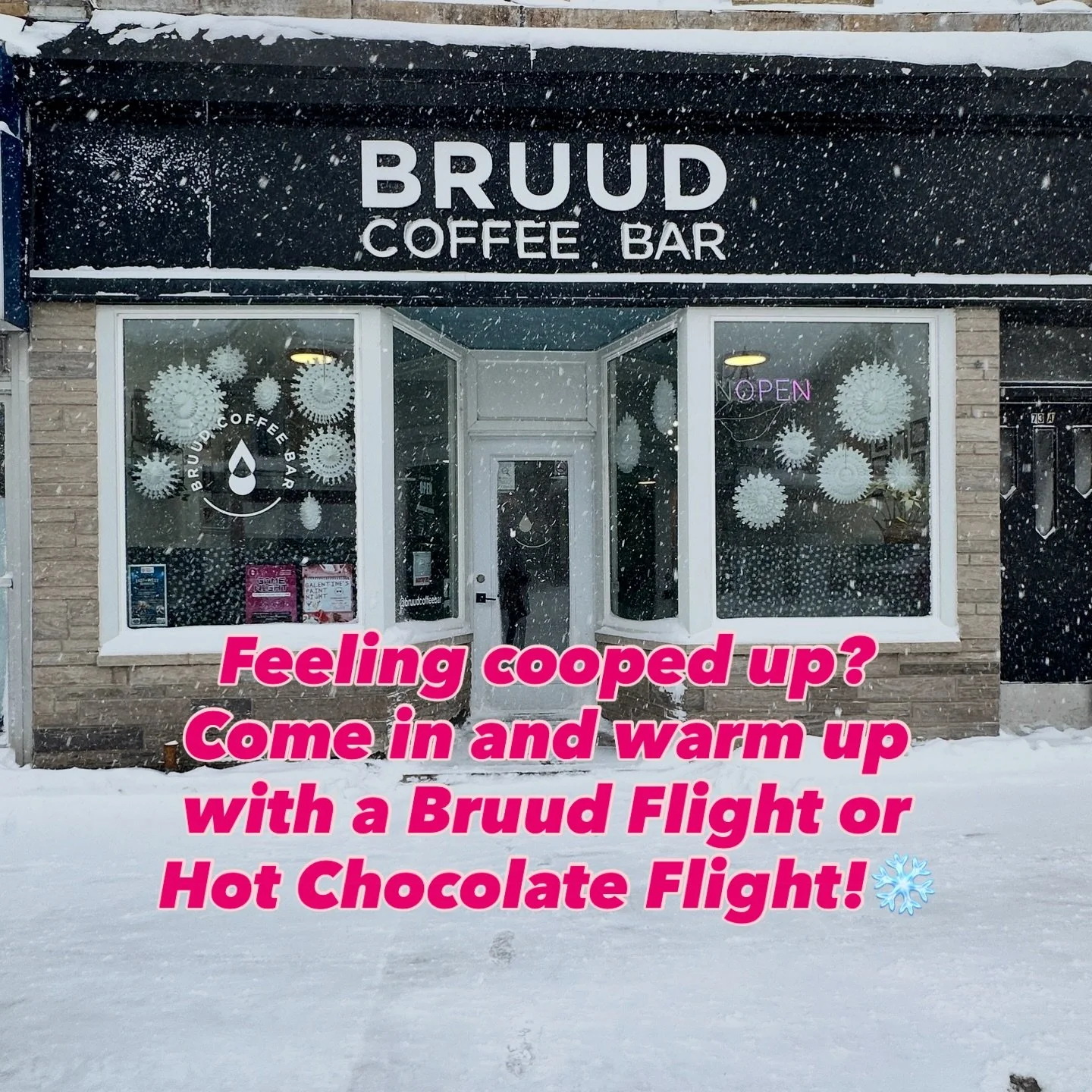 Been stuck inside for too long? We've got the perfect change of scenery. Try a hot chocolate flight or Bruud Bevvy Flight to warm you up!❄️☕️

#bruudcoffeebar #brucecounty #homeofthecoffeeflight