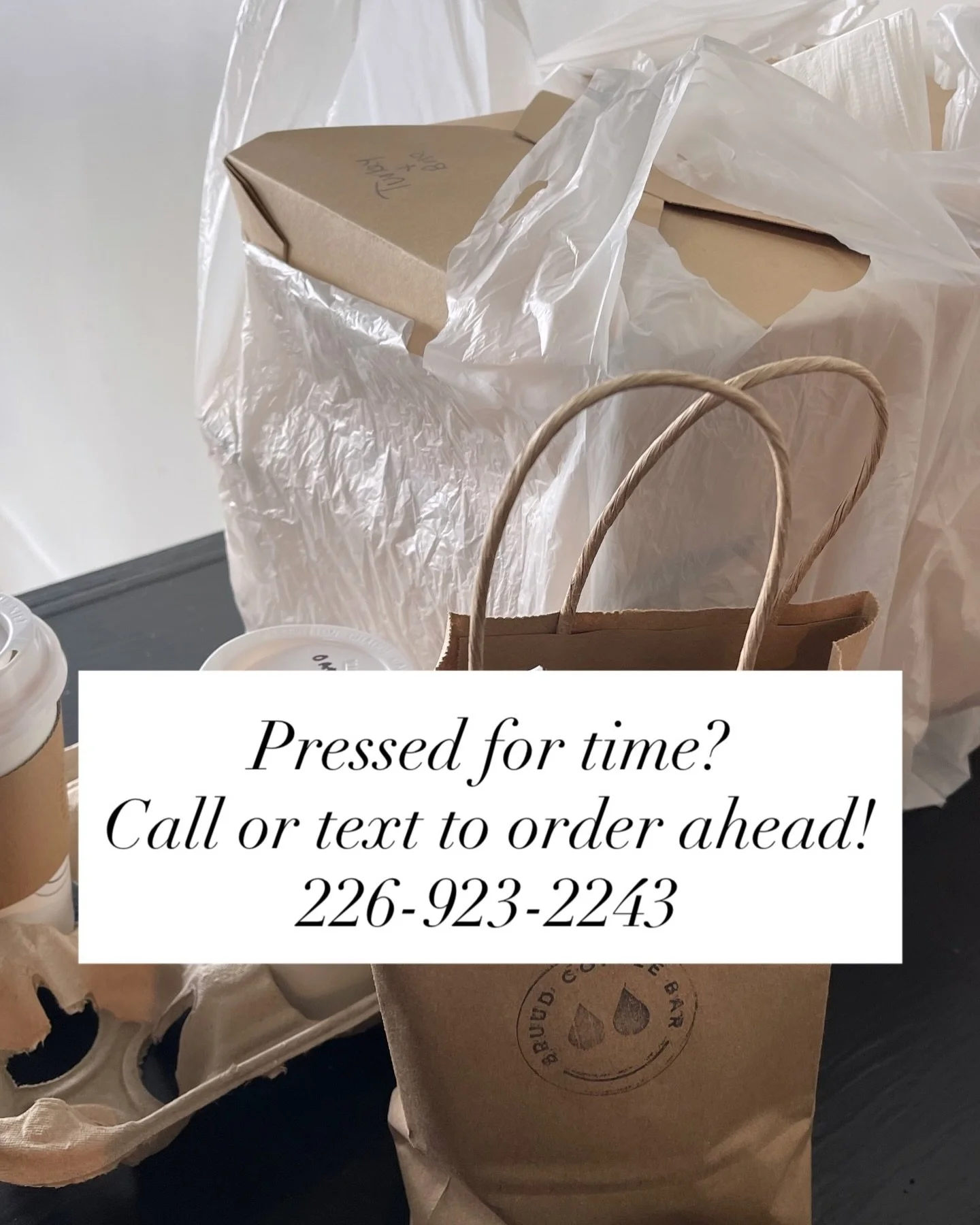 A reminder that you can call or text your order ahead if you're pressed for time! 

🤳🏼226-923-2243