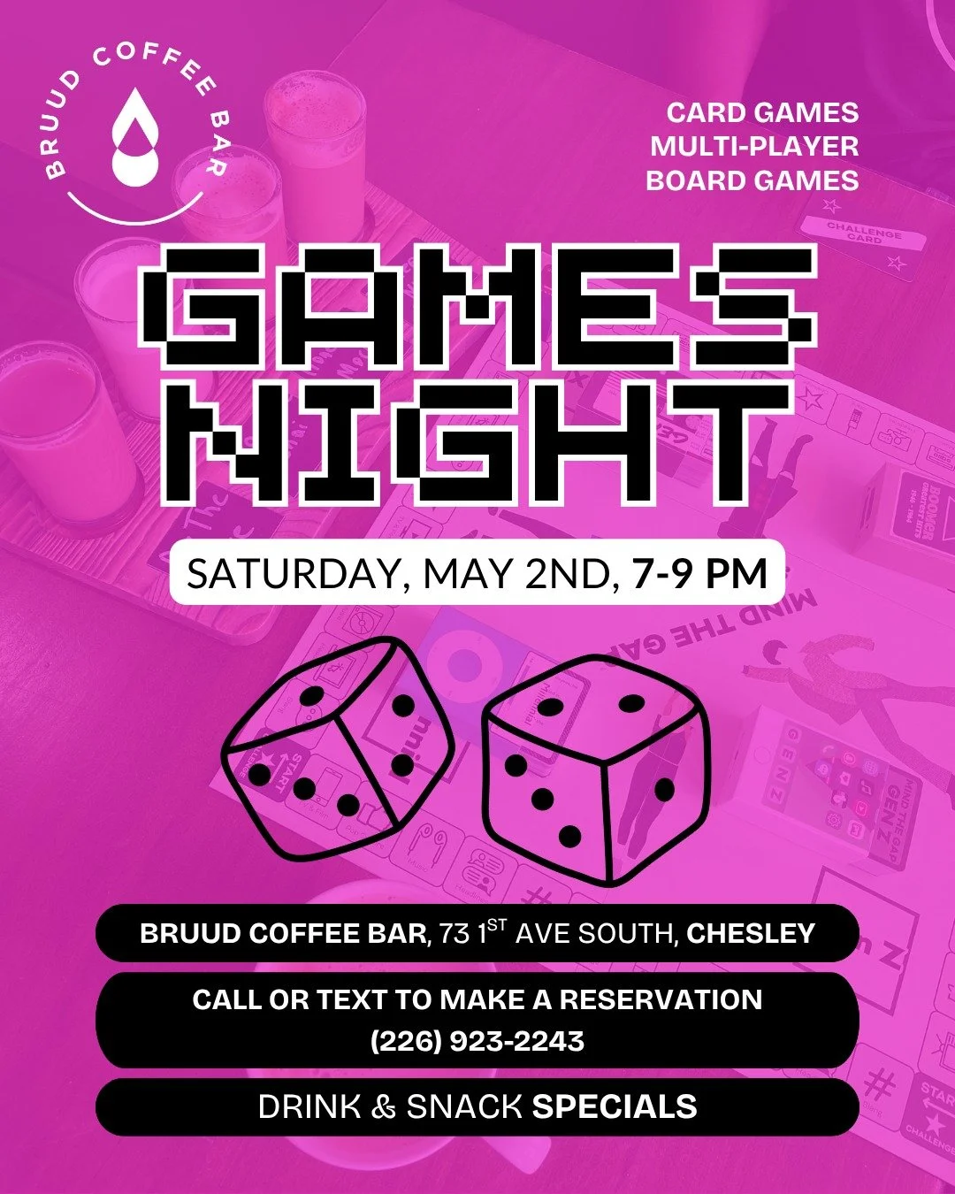 🎲 Save the date for our upcoming Games Night! 🎲 

When: Saturday, May 2nd, from 7-9 PM
Cost: $8 (waived with any purchase of a drink or snack combo)
Call or text to make a reservation! 226-923-2243
Drink &amp; Snack Specials will be available.

#ni