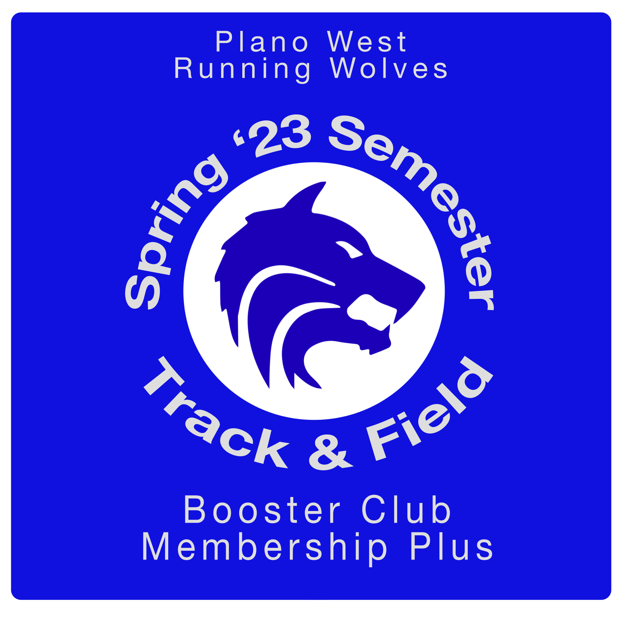 Booster Club Membership — Plano West Running Wolves