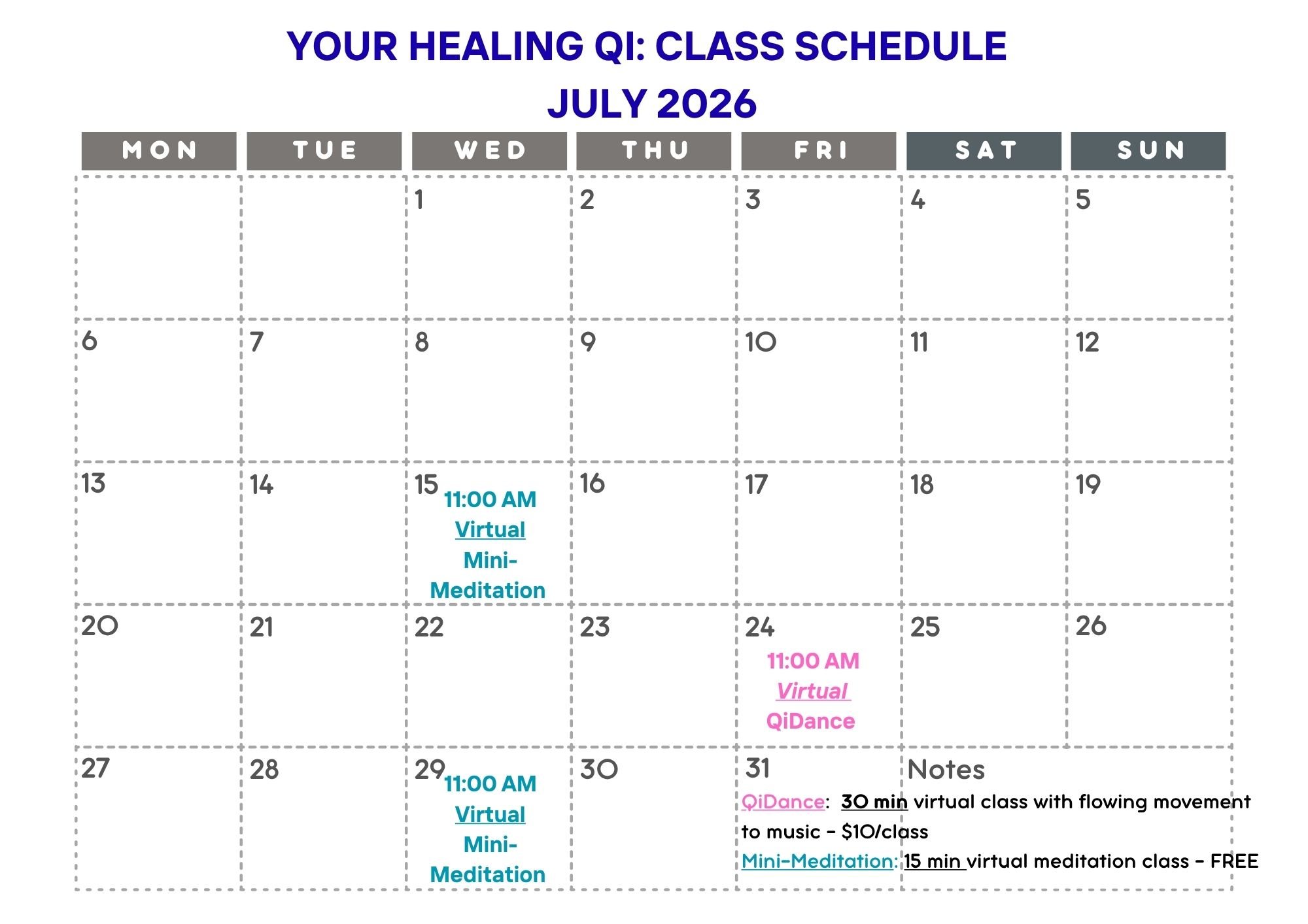 Monthly calendar for July 2026 with virtual meditation and dance classes scheduled on specific days, marked in blue and pink text.