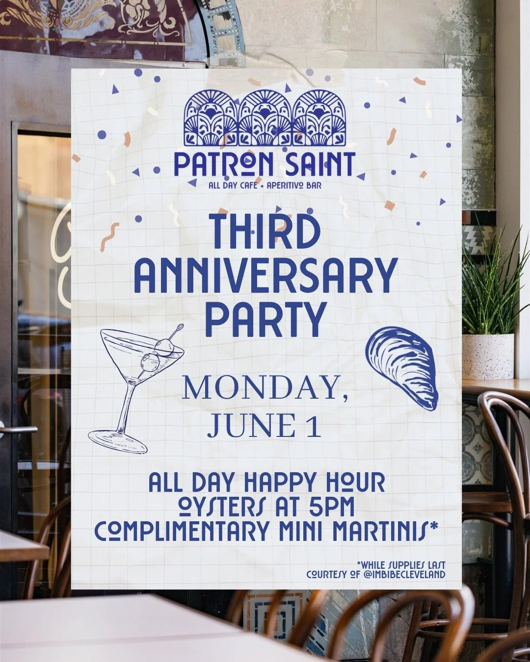 PATRON SAINT TURNS 3! 🎉🎊🥂

Join us in celebrating all day on Monday, June 1st with an all day happy hour (all spritzes $8!), an oyster Monday pop-up with @shucks_oysters AND complimentary mini martinis courtesy of @imbibecleveland*.

Help us celeb