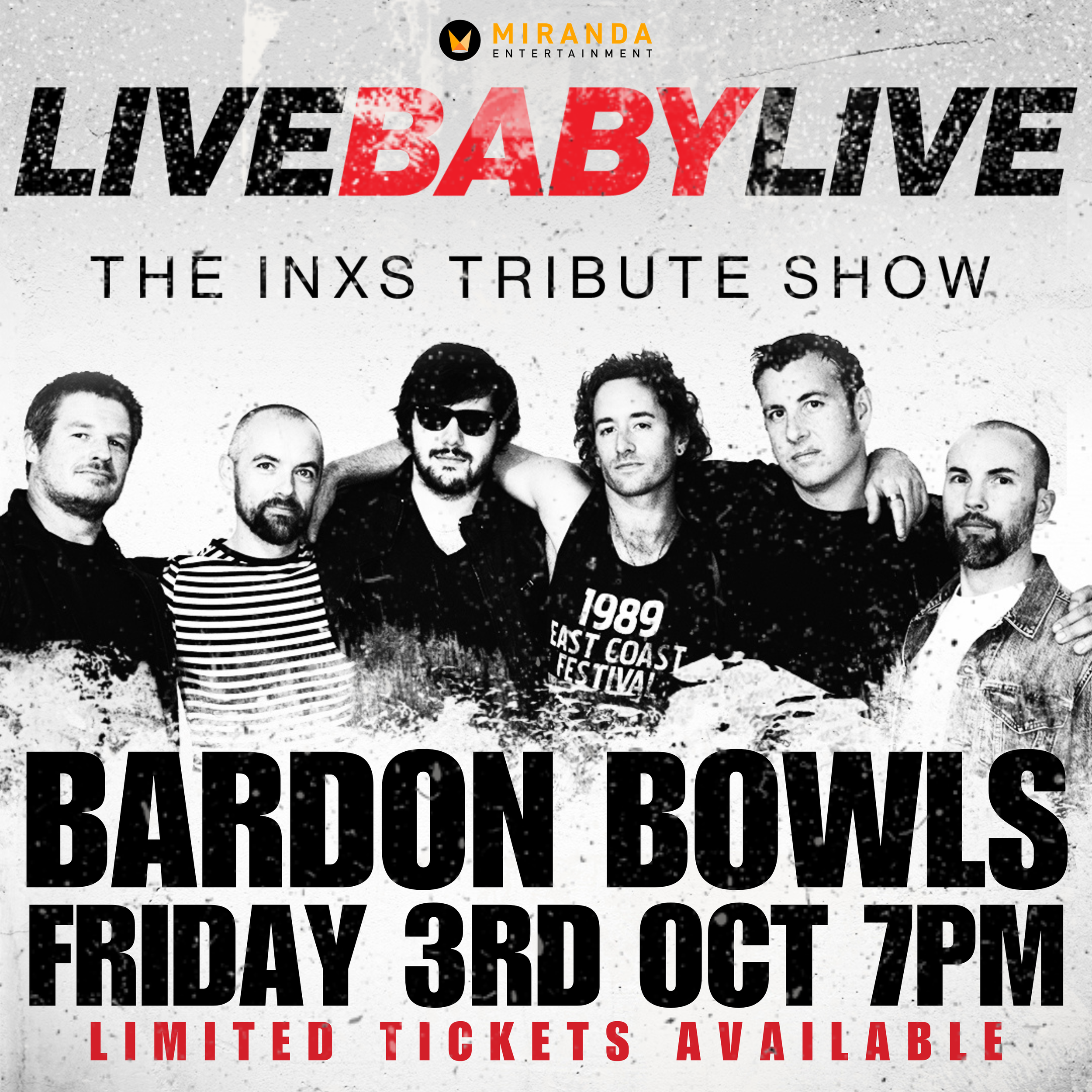 live baby live inxs tribute band back by popular demand!