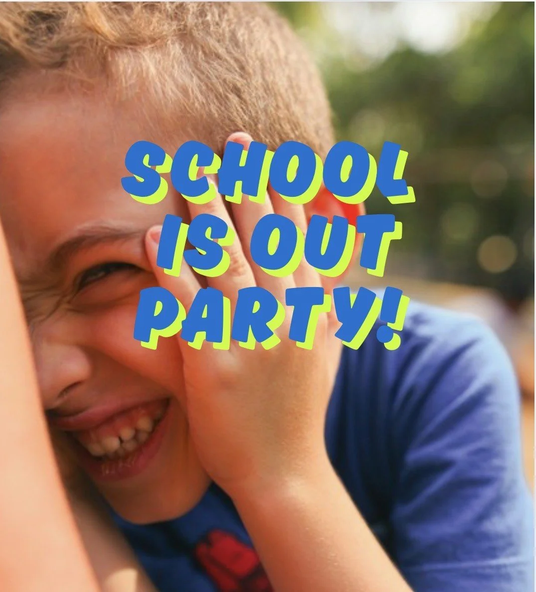 LETS PARTY. SCHOOL IS OUT! 