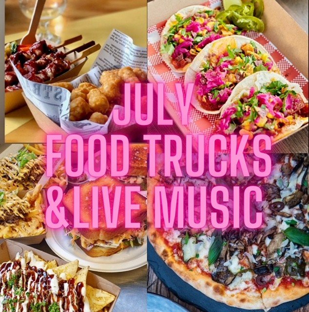JULY FOOD TRUCKS AND LIVE MUSIC
