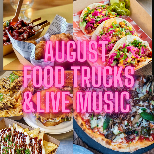 AUGUST FOOD TRUCKS AND LIVE MUSIC