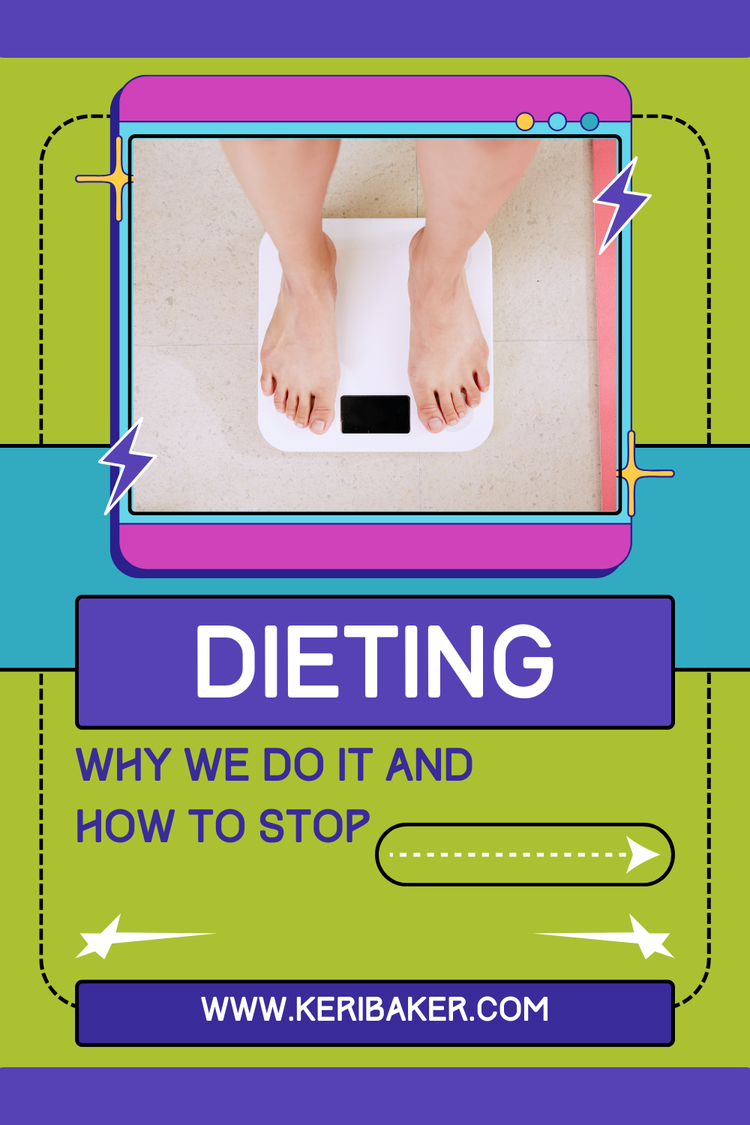 https://www.keribaker.com/blog/how-to-stop-dieting