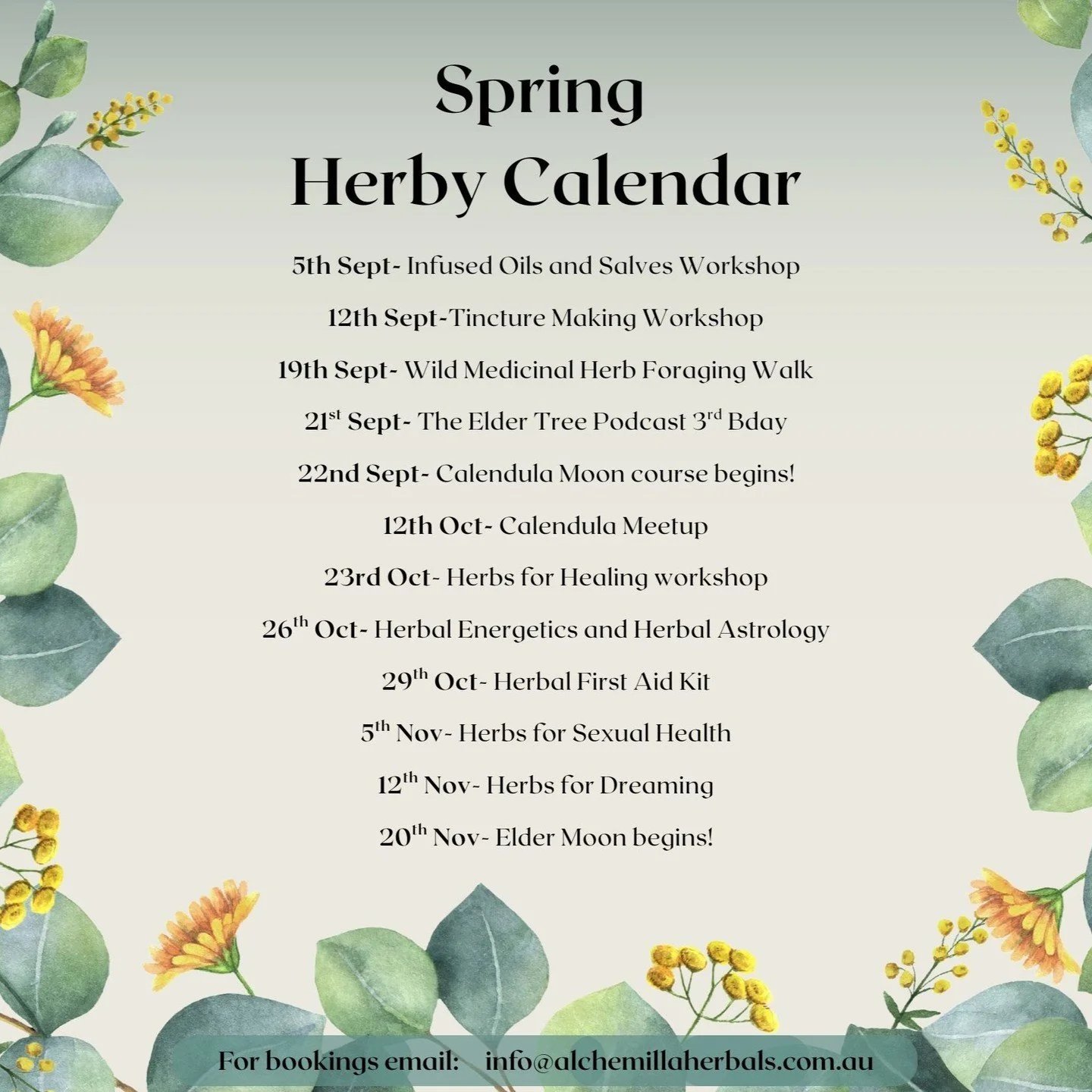 🌸SPRING CALENDAR 🌸 
The seasons are shifting, winter dormant herbs are emerging, deciduous trees are forming leaves, animals are starting to procreate. There is a different smell in the air and it is that beautiful time where the rains have lessene