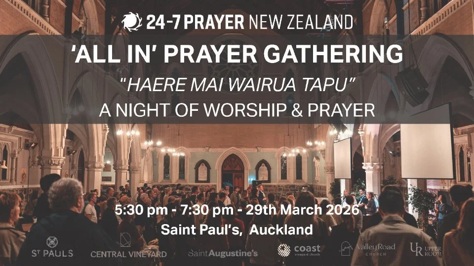 Worship and prayer night with 24-7 Prayer NZ &amp; friends
