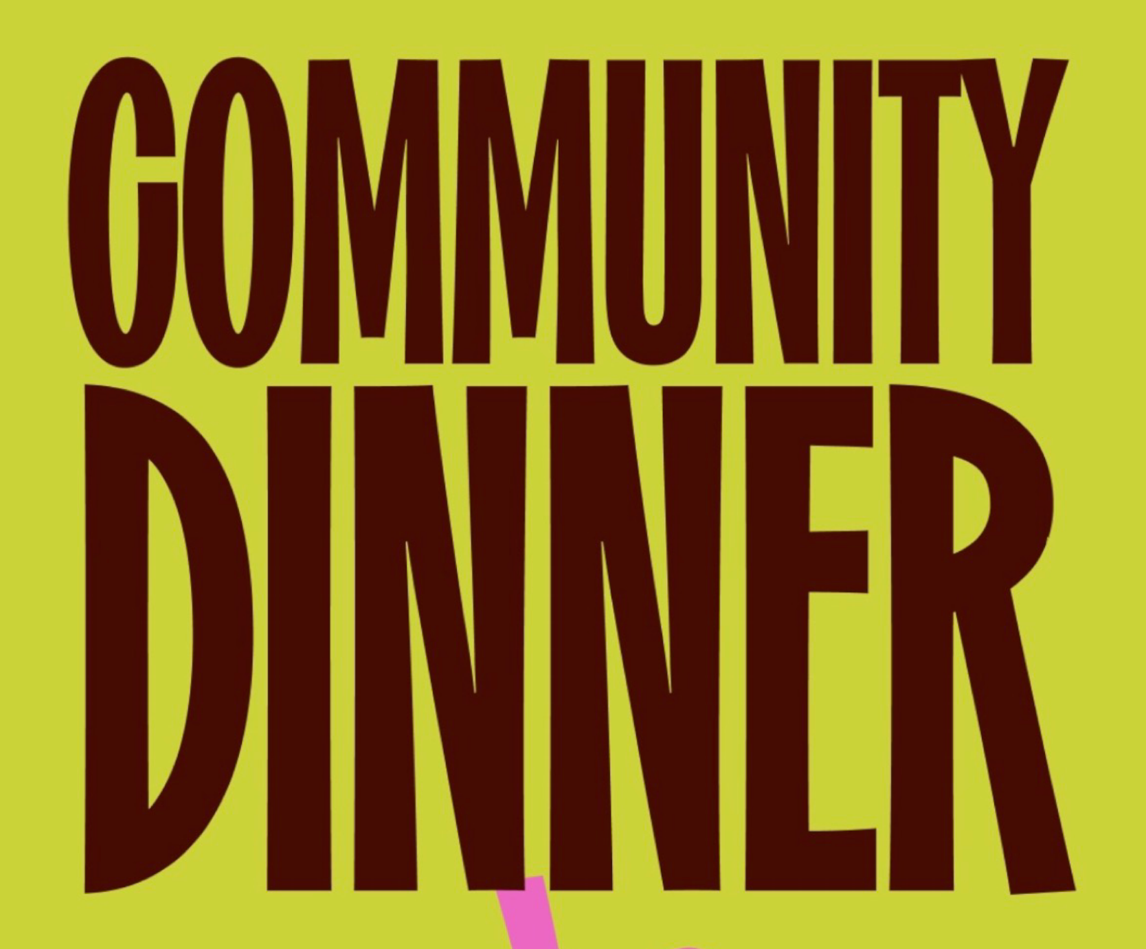 Community Dinner