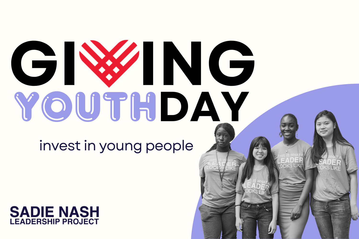 PRESS RELEASE: SADIE NASH LEADERSHIP PROJECT, ALONG WITH FOURTEEN MORE YOUTH ORGANIZATIONS, RECOGNIZE SECOND ANNUAL #GIVINGYOUTHDAY