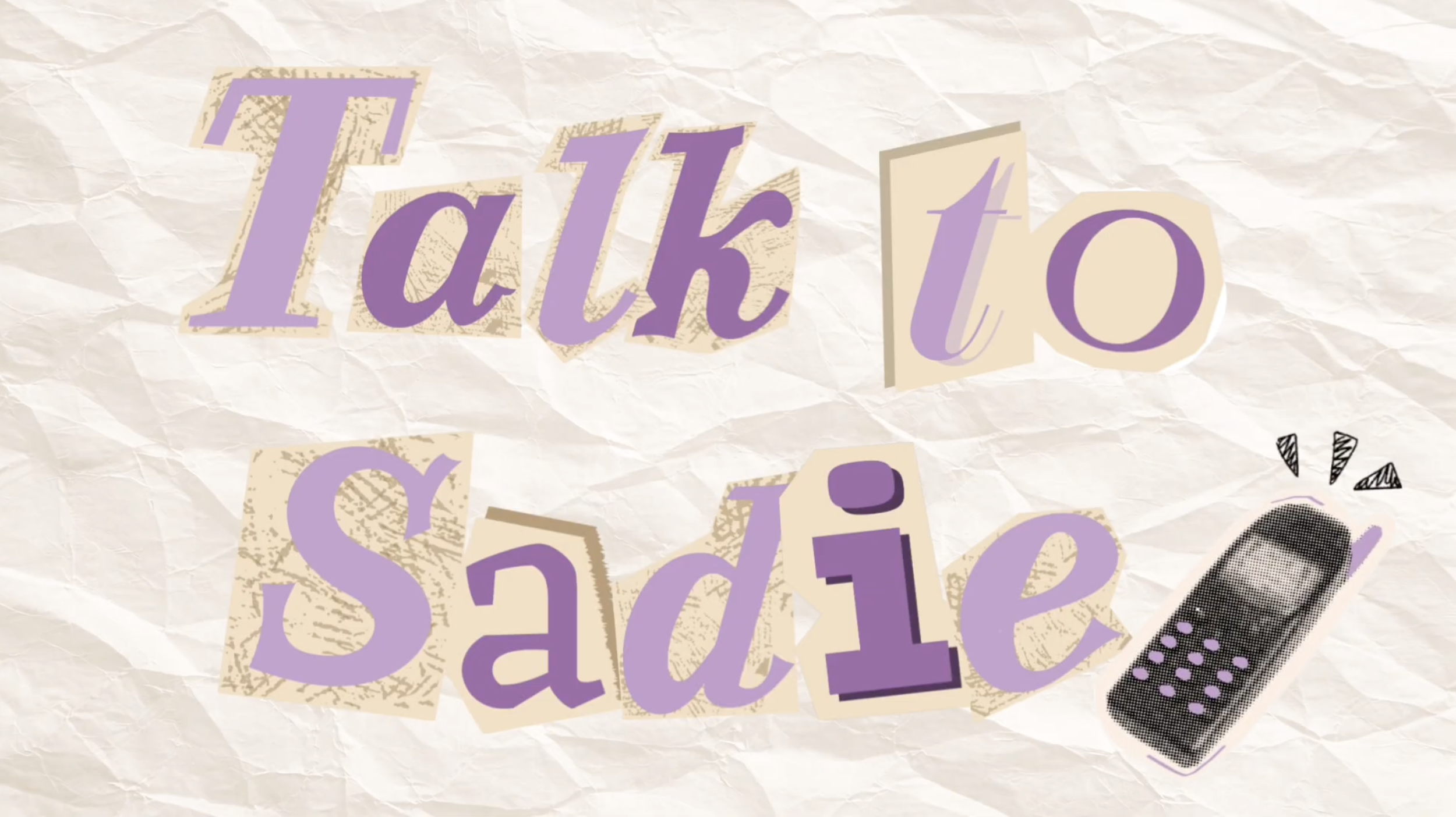 Podcast: Talk to Sadie
