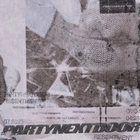 PARTYNEXTDOOR — Resentment