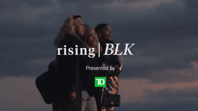 Rising: BLK Presented by TD
