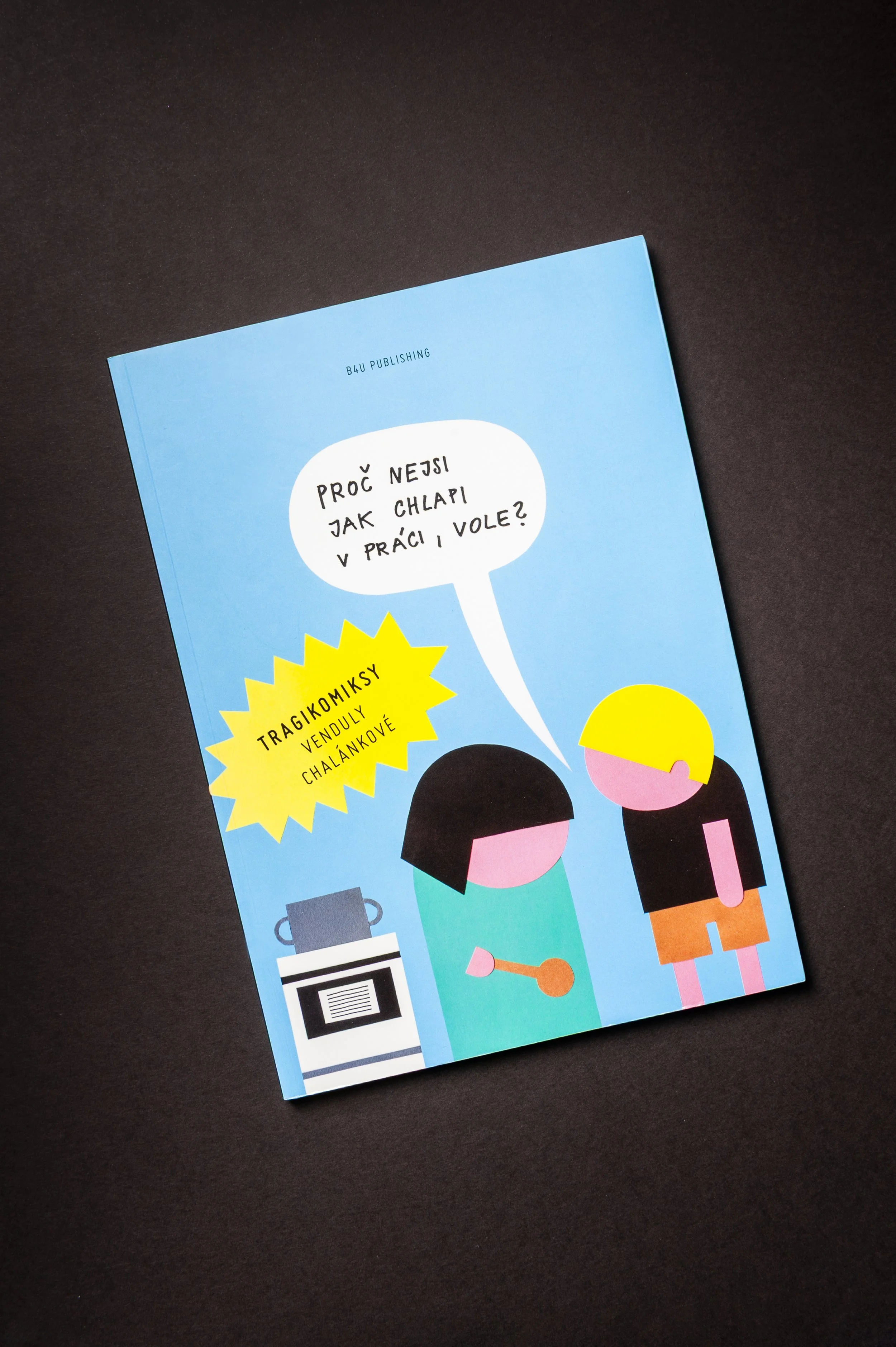 Tragikomiksy Venduly Chalánkové