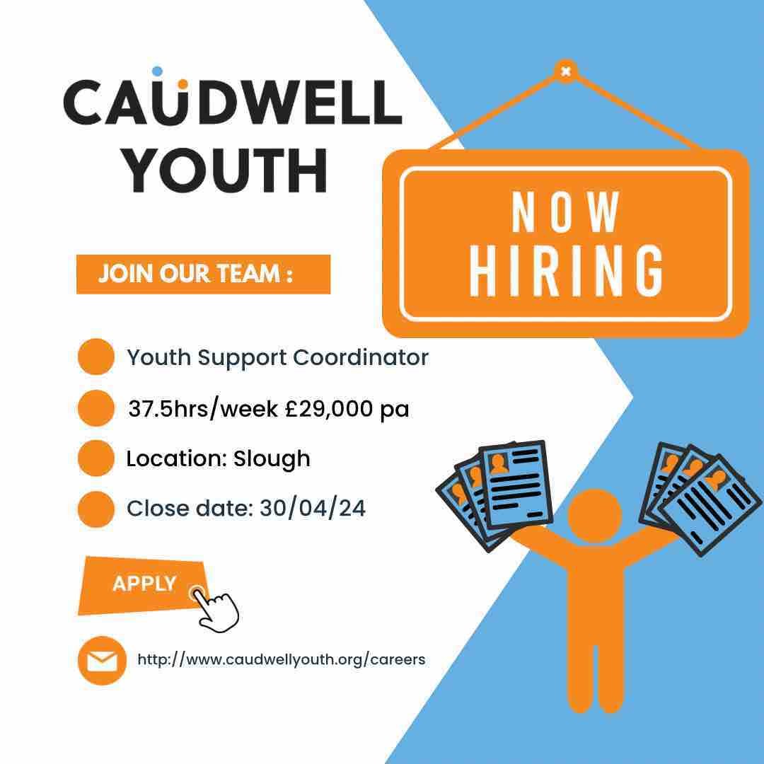 We&rsquo;re hiring a Youth Support Coordinator! 

Youth Support Coordinator 
 &bull; Hours: 37.5hrs p/w 
 &bull; &pound;29,000 p/a
 &bull; Slough

Closing date: 30/04/24

Apply at https://www.caudwellyouth.org/careers