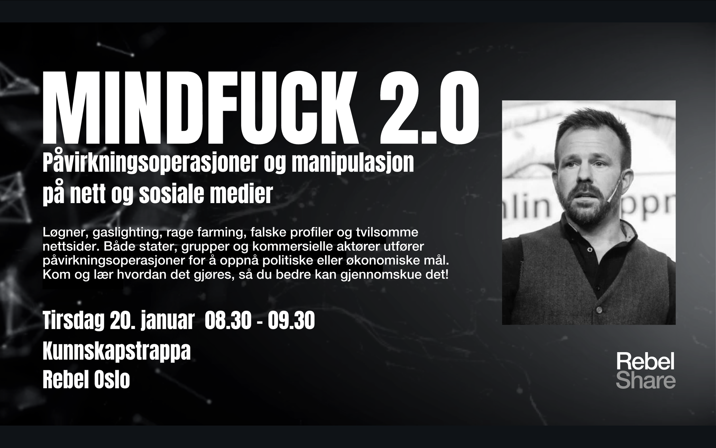 MINDFUCK 2.0 - Påvirkningsoperasjoner og manipulasjon på nett og sosiale medier 
