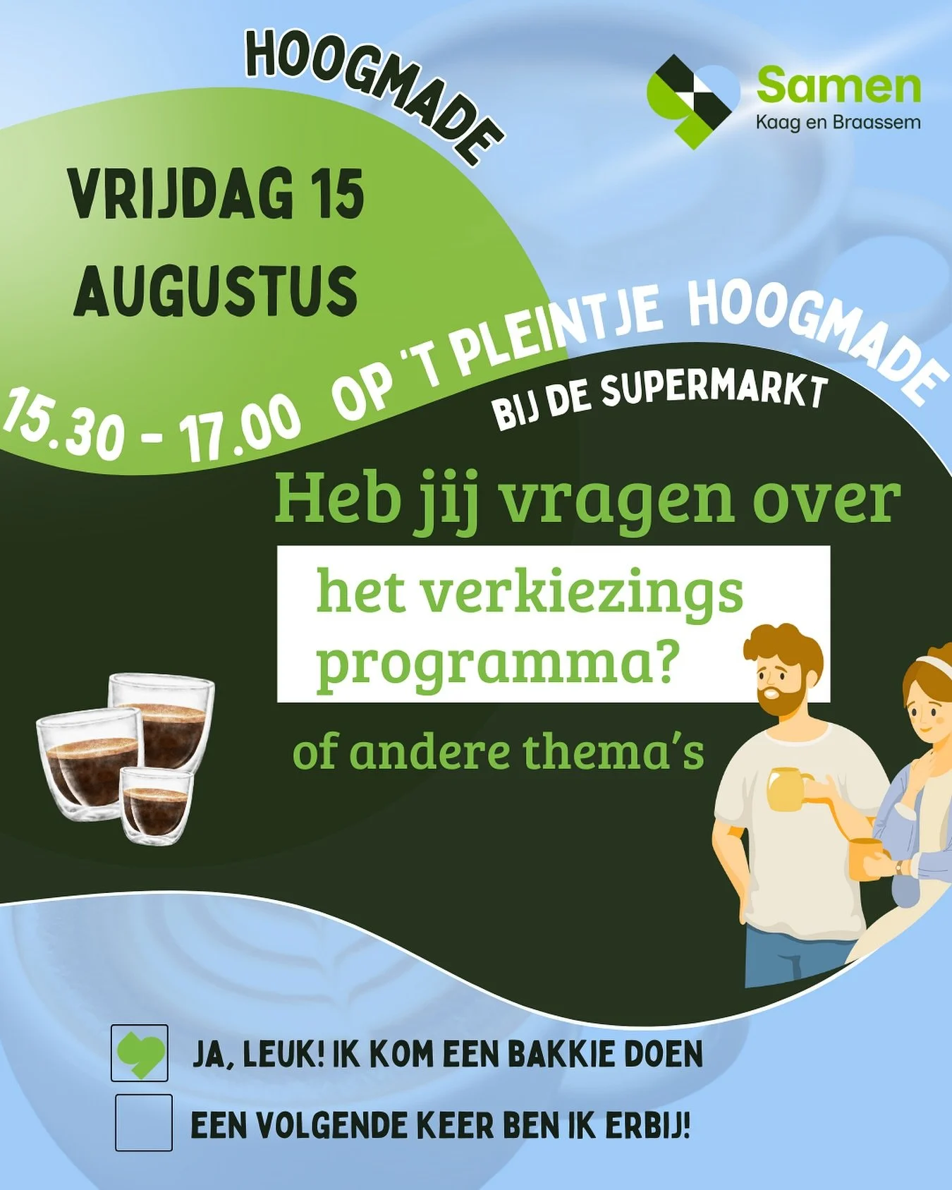 📣 Aanstaande vrijdag 📣

Dan zijn we in Hoogmade. Om het met jou te hebben over ons verkiezingsprogramma. Maar ook over wandelpaden en veiligheid.

We komen graag in gesprek en beantwoorden de vragen die je hebt. 

Ben je er ook? We staan op &lsquo;